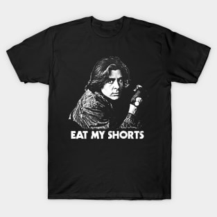 Eat My Shorts T-Shirt